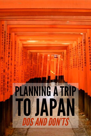 Planning A Trip To Japan Dos Don Ts
