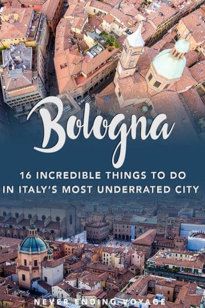 Don't miss this underrated city in Italy! Here are 16 incredible things to do in Bologna.