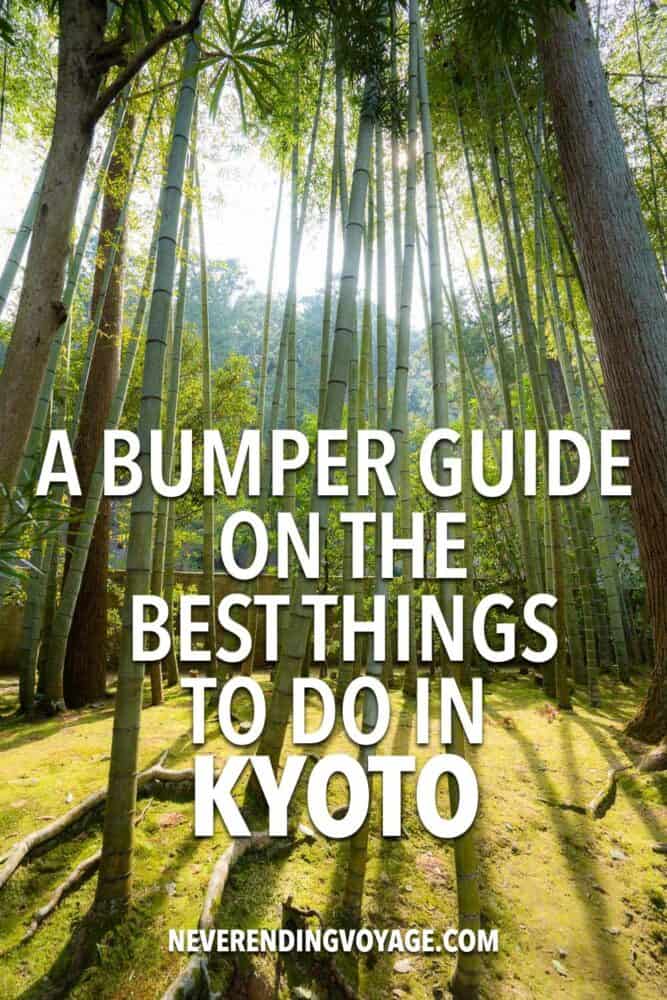 Kyoto Activities Travel Guide pinterest pin